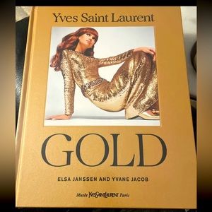 Yves Saint Laurent: Gold by Yvane Jacob and Elsa Janssen (2023, Hardcover)